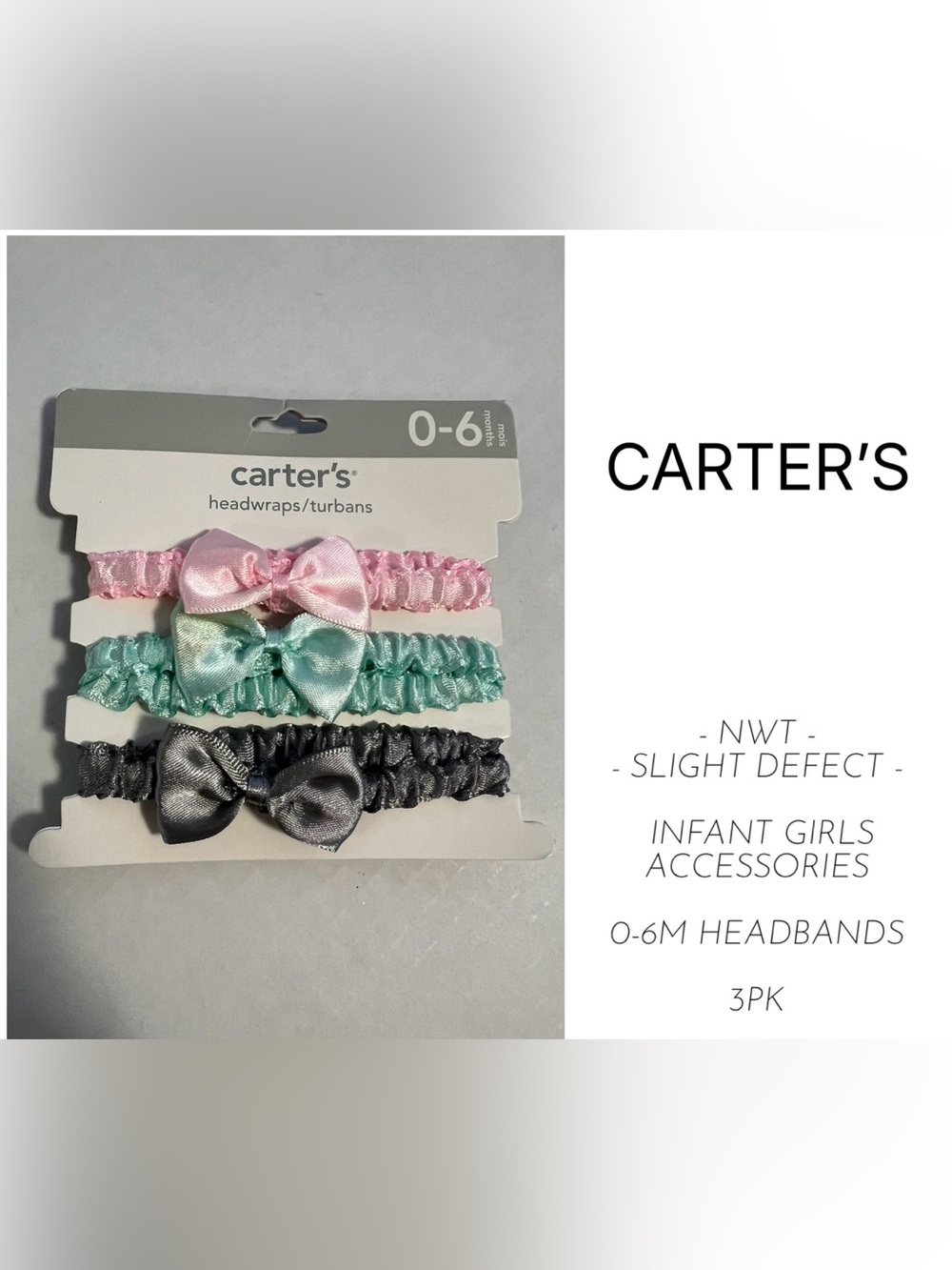 CARTER’S - 0/6M - NWT - INFANT GIRLS 3PK HEADBANDS